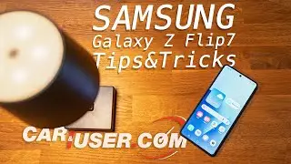 Samsung Galaxy Z Flip 7 Tips & Tricks | caranduser.com