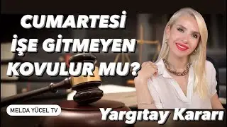 Cumartesi işe gitmeyen işten çıkarılır mı? Mazeret ne olmalı? Kritik Yargıtay kararı ne diyor?