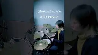 Janne Da Arc『NEO VENUS』Drum Cover【ジャンヌダルク叩いてみた】