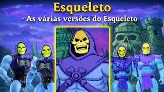 ESQUELETO: TRÊS VERSÕES DIFERENTES DO BONECO DA COLEÇÃO MASTERS OF THE UNIVERSE ORIGINS E CARTOON !