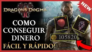 DRAGON´S DOGMA 2 | CONSIGUE DINERO INFINITO EN POCOS MINUTOS!COMO CONSEGUIR DINERO RÁPIDO!