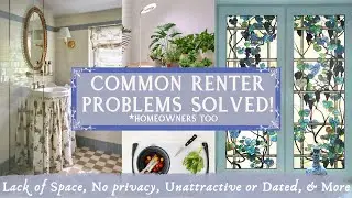 COMMON RENTER PROBLEMS SOLVED! | Solutions for Small Space Living | Rental-Friendly