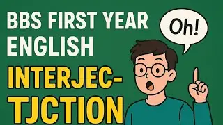 BBS first year English | part of speech ~ Interjection#english