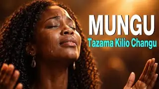 Powerful relaxing Swahili Worship songs for Deep prayer & healing 