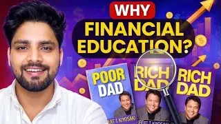 Why Financial education | Rich Dad Poor Dad Explained in 5min |Part-6