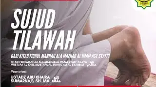 Kajian Kitab Al Fiqhul Manhaji (Lanjutan), Ustadz Abu Khaira Sumarna, Lc.,MA.
