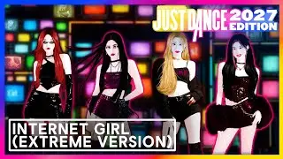 Just Dance 2027 (Just Matt's Version) - Internet Girl (Extreme Version) by KATSEYE
