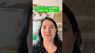 Je vous aide &agrave; acheter un billet de train - vos peurs de voyage n&deg;1