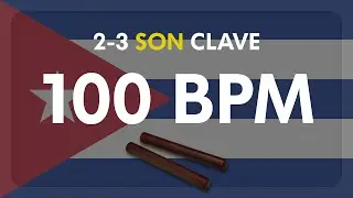 100 BPM - 2-3 Son Clave