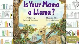 IS YOUR MAMA A LLAMA | STORYTIME FOR KIDS 📚  | READ ALOUDS FOR KIDS 📚 