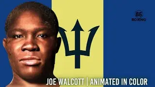 Barbados Joe Walcott In Color | Animated