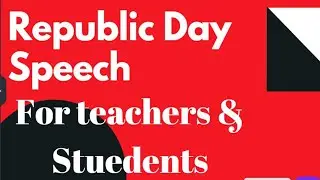 Republic Day Speech In English For Students 2019