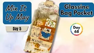 Glassine Bag Pocket | Music Sheet + Flower Page | #mixitupmay2025