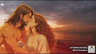 Afternoon Kiss - Miwa Kawagoe
