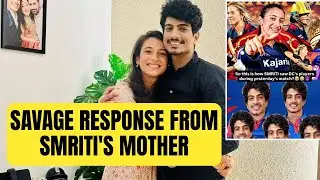 Smriti Mandhana's mother roasts Palash Muchhal after RCB title win |Sports Today