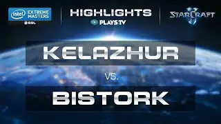 StarCraft 2 - Highlights - Kelazhur vs. Bistork (TvP) - IEM Shenzhen 2015 - Group D