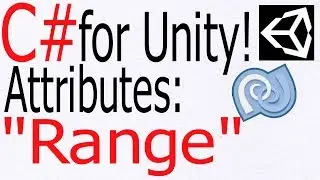 Unity C# Tutorial - Basics: Attributes - 