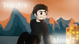 You Are|| Animation meme || B-Day gift for @FedorNechitaylo 