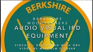 BWA AV gear Video 2 Recording with OBS