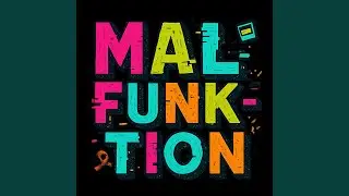 Malfunktion
