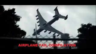 Funny Airplane Fail compilation