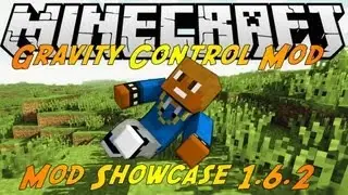 Демонстрация модов Minecraft: мод Gravity Control [1.7.9]