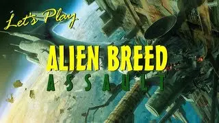 Let's Play Alien Breed: Assault - Co-op | Mission 03 - The faster you run (the quicker we die)...