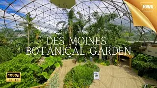 Is Des Moines Botanical Garden the MOST Beautiful Place in IOWA?