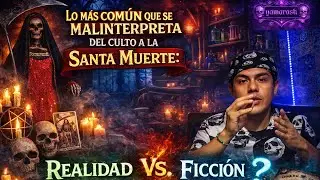 Lo más común que se malinterpreta del culto a la Santa Muerte: Realidad vs. Ficción