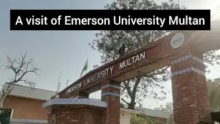 Exploring Emerson University of Multan Through the Eyes of a Visitor Alishvlogs.