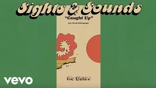 Sights & Sounds - Caught Up (ft. Nicole Dollanganger) [Visualizer]