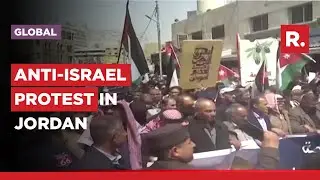 Anti-Israel Protests Break Out In Jordan's Amman In Show Of Solidarity With Palestine
