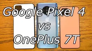 Google Pixel 4 and Pixel 4XL vs OnePlus 7T: Which phone is best?