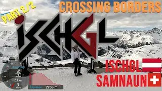 [4K] Skiing Samnaun to Ischgl, Switzerland to Austria, Crossing Borders Part2/2, GoPro HERO11