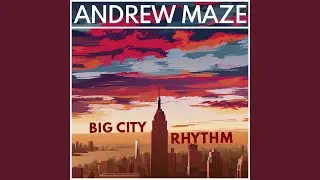 Big City Rhythm (Cinematika Series)