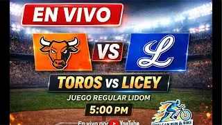 NARRACI&Oacute;N TOROS VS LICEY 5 PM EN VIVO ,( ESCOGIDO VS GIGANTES ) , (&Aacute;GUILAS VS ESTRELLAS 7:30 )