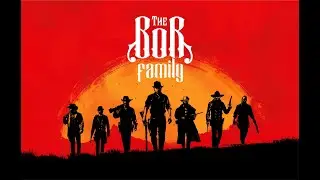 The Bor Family - #RedWestRP