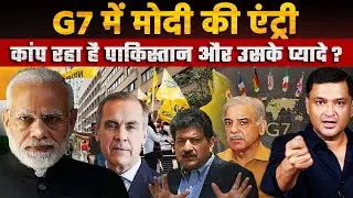 Modi at G7: Khalistani Rage, Pakistani Lies | Major Gaurav Arya | CFTV |
