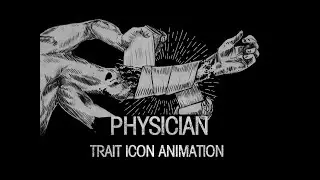 【Hunt: Showdown】Trait Icon Animation&mdash;&mdash;Physician