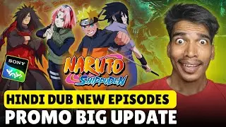 🥰Naruto Shippuden Hindi Dub New Episodes Promo Update!! Naruto Shippuden Hindi Dub Date On Sony Yay