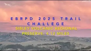 Sibley Volcanic Regional Preserve: 4.12 mile round trip Moderate EBRPD 2025 Trail Challenge Hike.