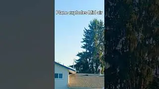 Plane explodes Mid air