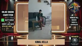 Kunal Kella | 🎤 Geet Gunjan Utsav 2025 | Online Singing Competition | Silver Lion Production 🎶