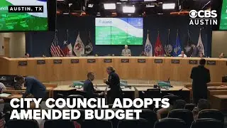 Austin City Council adopts amended budget with $9 property tax hike after Prop Q flopped