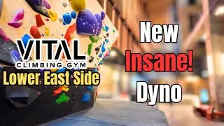 Setters Went WILD with this Dyno! | Vital Climbing Gym - Lower East Side 