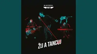 Žij a tancuj