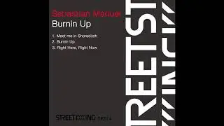 Sebastian Manuel - Meet me in Shoreditch