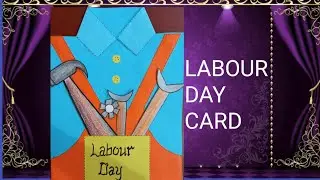 Labour day Card# how to make card