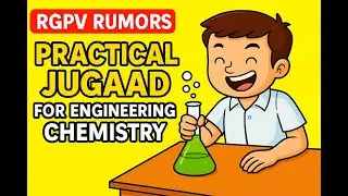 RGPV Engineering Chemistry Practical Leak 🔥 Full Marks Tricks + Viva Questions | Jugaad 2025
