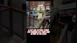 Lost Footage- Watching A Cop Car Getting Towed For Parking In A Turn Lane In Indy December 2022